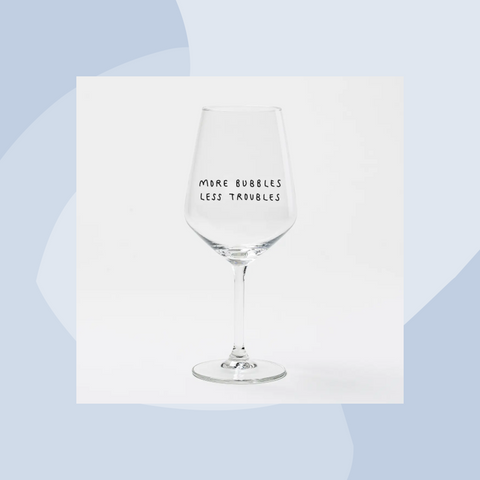 More Bubbles less Troubles Weinglas Selekkt Johanna Schwarzer Geschenk Foodies Gourmets Online Shop Köln Geschenkeladen