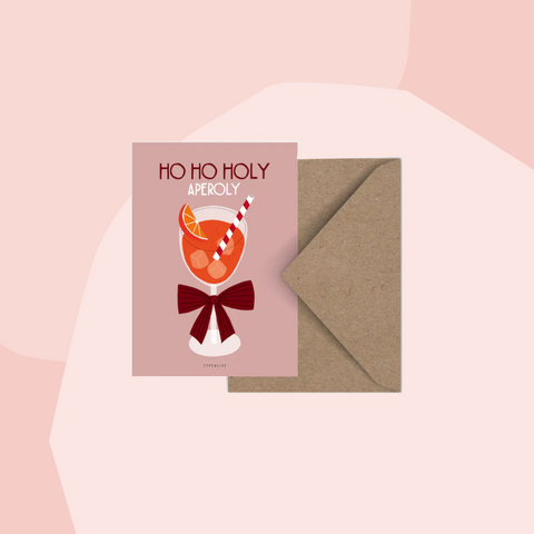 Postkarte: Ho Ho Holy Aperoly