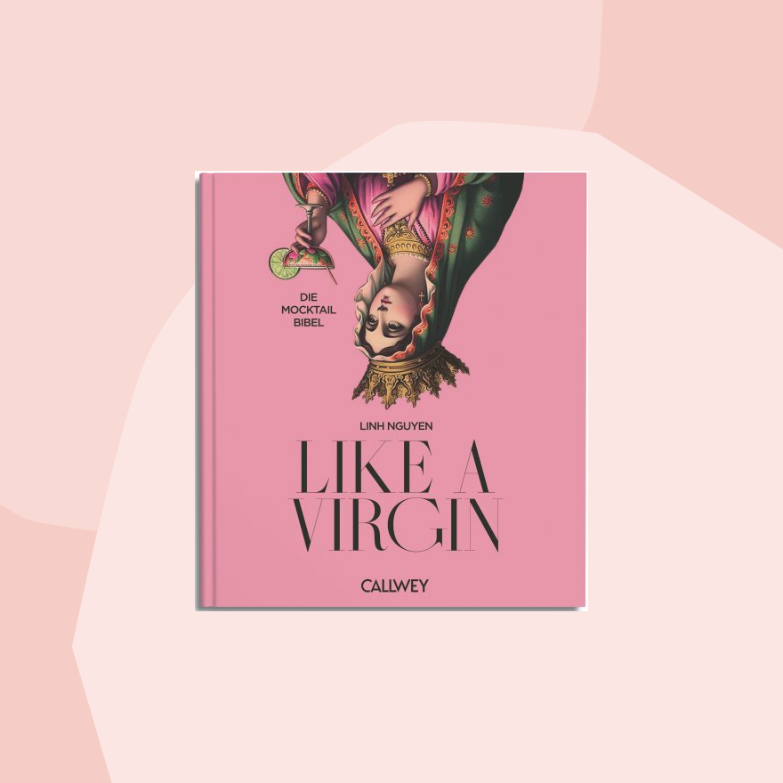 Callwey Verlag Like a Virgin Kochbuch Foodies Gourmet Geschenk Feinkost Feinkostladen Geschenkeladen Köln Online Shop