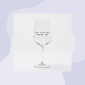 Weinglas von Johanna Schwarzer und edition selekkt: One Glass only (maybe two)