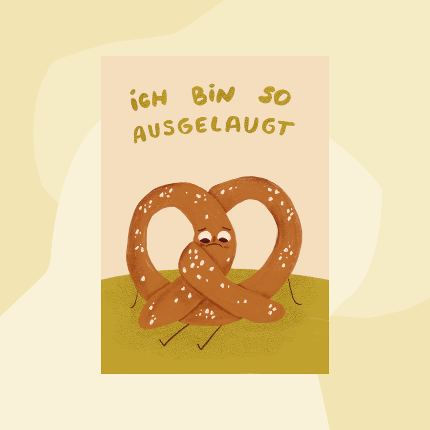 Slinga Postkarte Ich bin so ausgelaugt