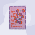 Studio Kumimi Postkarte: I Love you from my head tomatoes