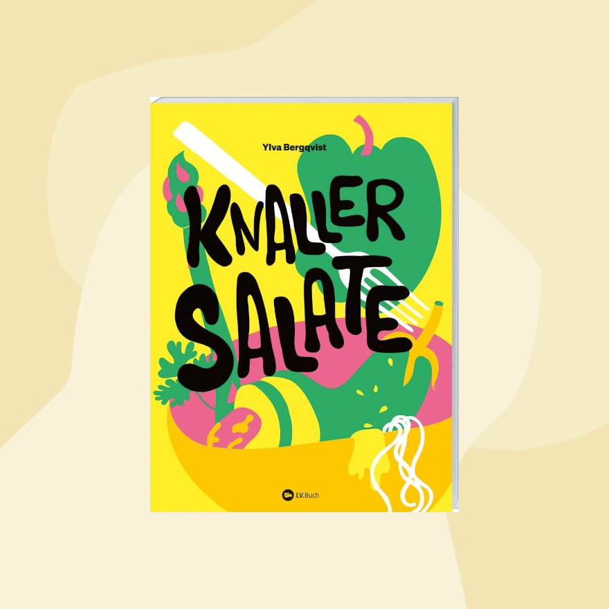 LVBuch Kochbuch Buchcover Knallersalate Ylva Bergqvist Foodies Gourmet Geschenk Feinkost Feinkostladen Geschenkeladen Köln Online Shop
