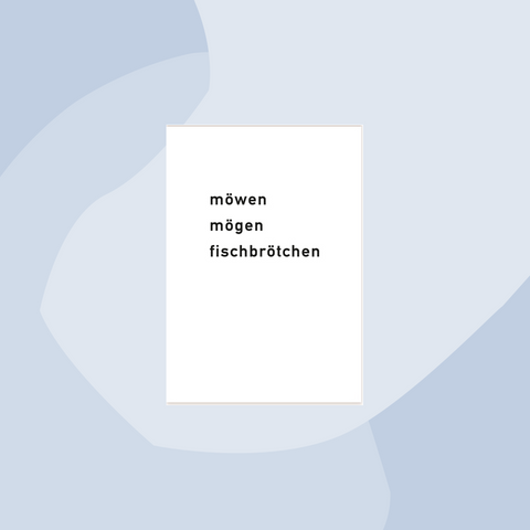 not the girl who misses much Postkarte Möwen mögen Fischbrötchen Geschenke Geschenkeladen Köln Feinkostladen Online Shop Gourmet