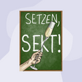 Postkarte: Setzen, Sekt!
