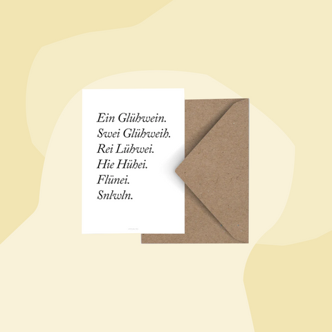Postkarte: Eins Glühwein, Swei Glühweih, Rei Lühwei