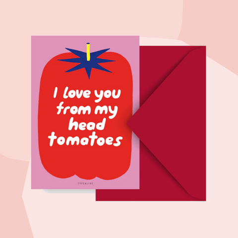 typealive Postkarte Tomate Geburtstag Valentinstag Liebe Birthday Geschenke Köln Online Shop Geschenkeladen Feinkostladen Feinkost Gourmets Foodies