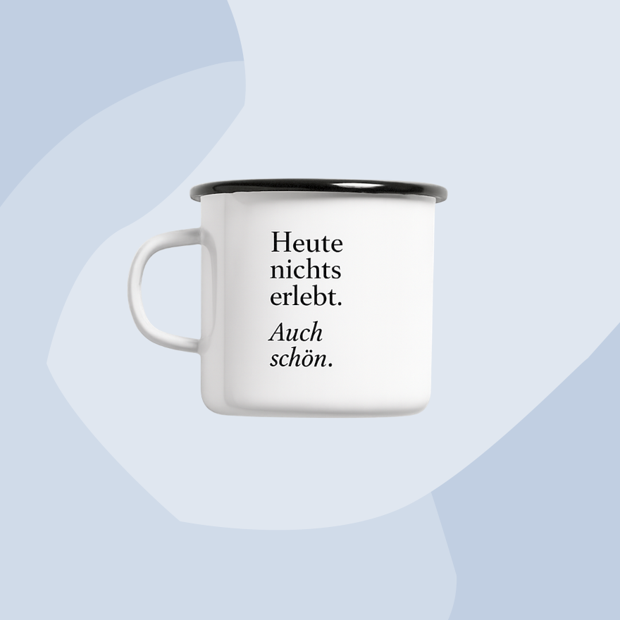 typealive Emaille Nichts erlebt Geschenke Koeln Geschenkeladen Online Shop Gourmets Foodies